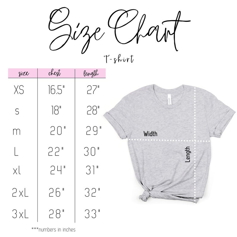 May include: Size chart for t-shirts with measurements in inches for chest and length. Sizes include XS, S, M, L, XL, 2XL, and 3XL.