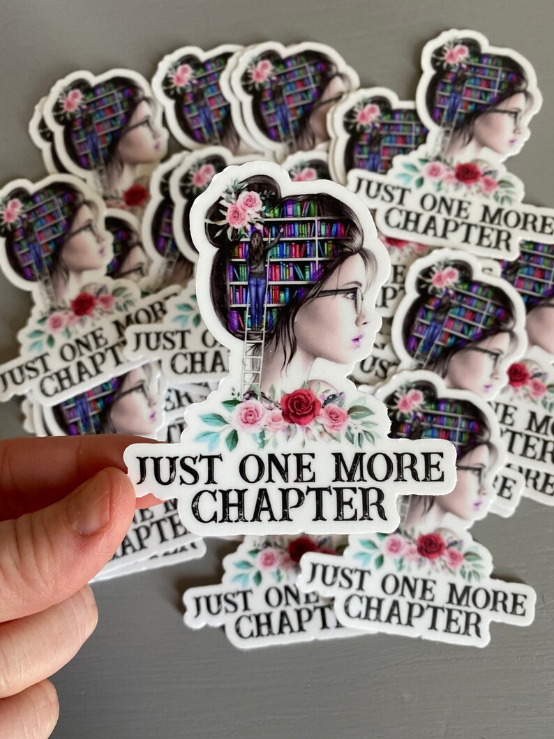 Reading Lover Sticker Decal For Laptop Phone and more Just A Girl Who Loves Books Sticker One More Chapter Girl Loves Book Sticker