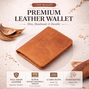 Könnte beinhalten: Ein braunes Lederportemonnaie mit dem Text "PREMIUM LEATHER WALLET" und "Slim, Handmade & Durable". Das Portemonnaie hat ein schlankes, taschenfreundliches Design und bietet Platz für bis zu 8+ Karten. Es ist handgefertigt und aus Vollnarbenleder.