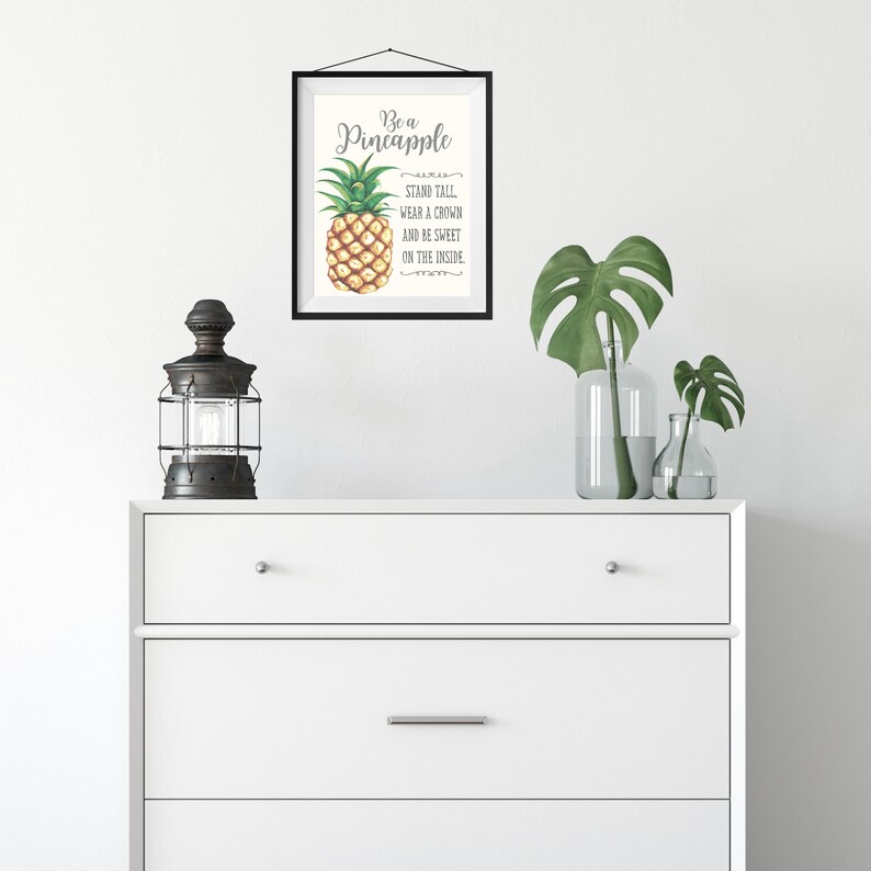 Be A Pineapple Printable Wall Decor Inspirational Wall Art - Etsy