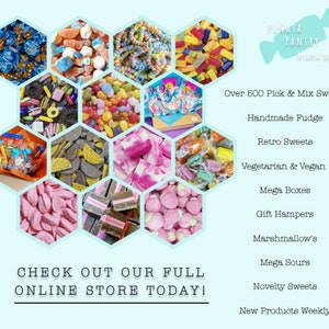 May include: A collage of various candies in hexagonal shapes, including blue, orange, and multi-colored sweets. Text reads "PINATA PANTRY" and "CHECK OUT OUR FULL ONLINE STORE TODAY!" with a list of sweet types.