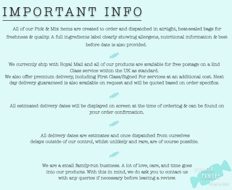 May include: Text on a light blue background reads "IMPORTANT INFO" followed by details about Pick & Mix items, including ingredients, shipping, and delivery. The text is in a handwritten style font.