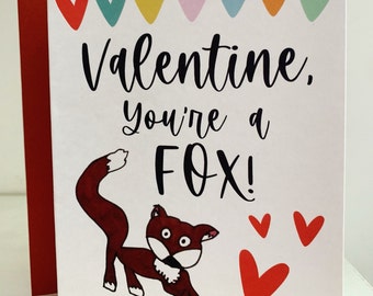 Valentine, You're a Fox