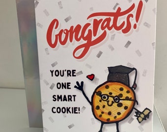 Congrats! Smart Cookie Graduation Card