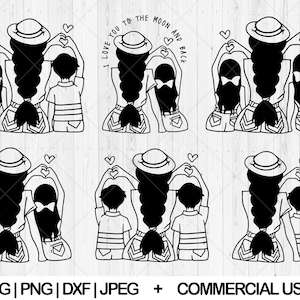 May include: Black and white family silhouette art. A mother figure with a long braid, wearing a hat, stands with two children. The text "I love you to the moon and back" is included. The image is available in SVG, PNG, DXF, and JPEG formats.