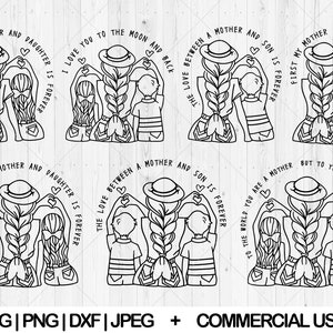May include: Black and white line art illustrations of a mother with her children. Each design features a mother figure with a braided hairstyle, a child, and text such as "The love between a mother and daughter is forever."