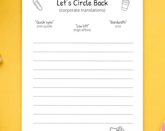 Let’s Circle Back Funny Office Notepad | Corporate Translation Memo Pad | Coworker Gift | 5x7 Tear-Off Notepad