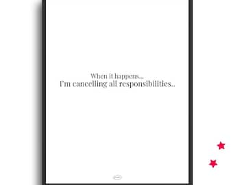 When It Happens Funny Printable, Cancel responsibilities Card, Funny Celebration Card, 5x7 Minimalist Card, Frameable, Digital Download