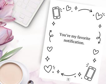 Funny Notification Card Printable, You’re My Favorite Notification, Cute Love Card, Colorable Greeting Card, Digital Download