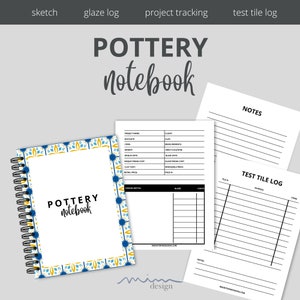 May include: A printable pottery notebook with a colorful tile pattern cover. The notebook includes sections for project tracking, glaze log, test tile log, and notes.