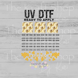 May include: UV DTF transfers with a bee and honeycomb design. The image includes the text "UV DTF READY TO APPLY" and "The Kraft Shop By Kari". The design features bees, honeycombs, and decorative lines.