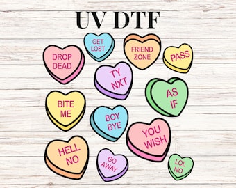 UV DTF Sticker print Anti Valentines Day Candy Conversation Hearts Element sheet decal, tumbler decal #7274
