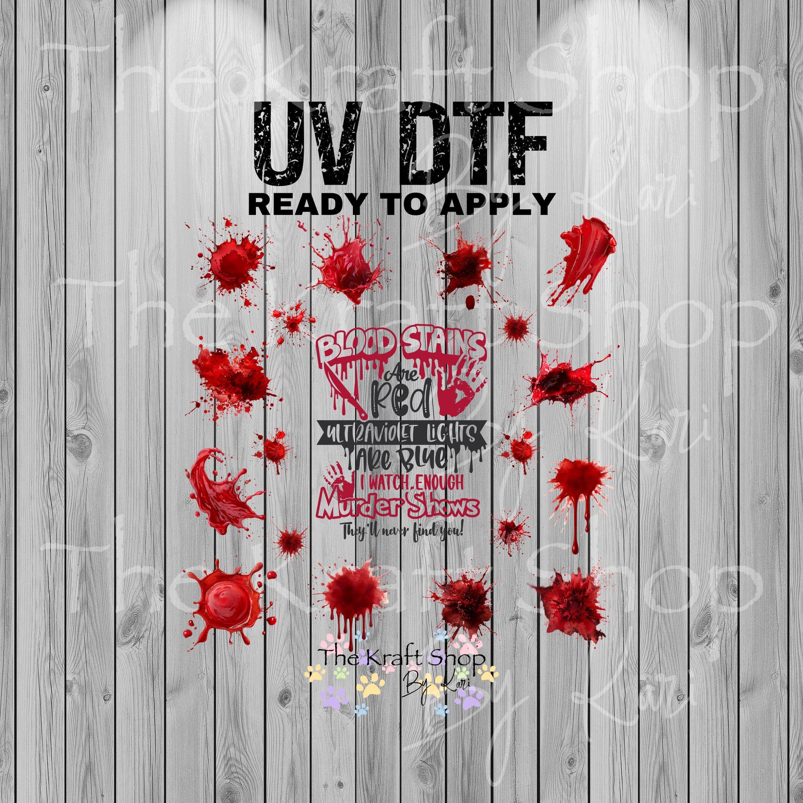 UV DTF Sticker Print Blood Stains Are Red Element Sheet Decal, Tumbler ...