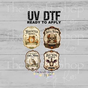 May include: Four UV DTF ready to apply stickers featuring vintage-style apothecary labels. The labels include Haunted Honey with a ghost, Skull Bloom Tonic with a floral skull, Owl Moon Tonic with an owl, and Bat Wing Syrup with bat wings.