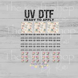 May include: UV DTF transfers with floral and geometric patterns. The image includes text that reads "UV DTF READY TO APPLY" and "The Kraft Shop By Kari". The transfers feature various designs, including hearts and flowers.