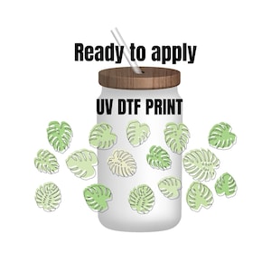 UV DTF Sticker print. Monstera wrap decal, tumbler decal. UV wrap for glass can tumbler. #5128