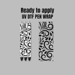 May include: Three pens with black tips and a white barrel, decorated with a black floral design. A matching pen wrap is also shown. The text "Ready to apply UV DTF PEN WRAP" is at the top.
