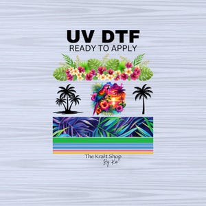 May include: UV DTF ready to apply transfer featuring tropical designs. Includes a parrot, palm trees, and floral arrangements in vibrant colors. The design also features a colorful leaf pattern and text that reads "The Kraft Shop By Kai."