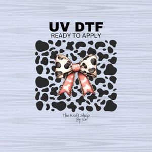 UV DTF Sticker prints. Western bow with cow spots tumbler wrap decal, permanent sticker. #5294