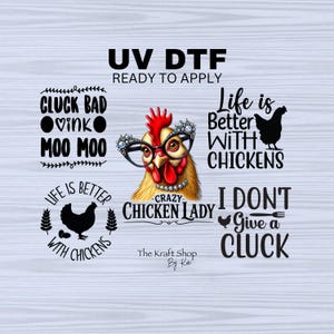 May include: A digital design featuring a cartoon chicken wearing glasses and a necklace with the text "Crazy Chicken Lady". The design also includes the text "Life is Better With Chickens" and "I Don't Give a Cluck".