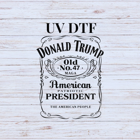 UV DTF Sticker print. Whiskey Label Trump decal, tumbler decal, permanent sticker. UV wrap for glass can tumbler. #4215