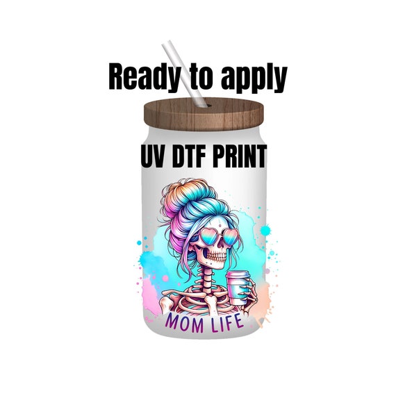 UV DTF Sticker print. Skeleton Mom life coffee decal, tumbler decal, permanent sticker. UV wrap for glass can tumbler. #4117