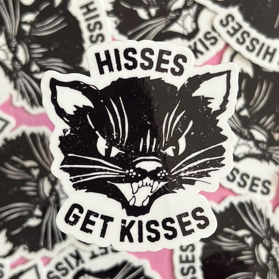 Hisses Get Kisses Sticker, Cat Sticker, Cat Lover Gift, Vet Tech Stickers, Funny TNR Sticker, Waterproof Sticker, Laptop, Water Bottle