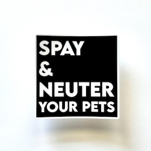 Spay And Neuter Sticker, Animal Rescue, Cat Gift, Dog Gift, Water Bottle Sticker, Animal Shelter, Veterinarian Sticker, Animal Rights image 2