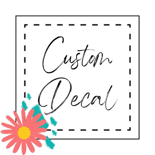Custom Vinyl Sticker Decal Car Decal Business Decals Laptop Etsy