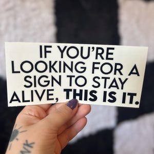 If You&#39;re Looking For A Sign Decal, Car Decal