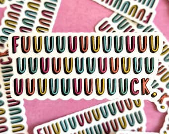 F*ck Sticker, Funny Sticker for Adults, Swearing Gift, Sarcastic Sticker, Snarky, Dark Humor, Laptop, Water Bottle, Water Resistant Sticker