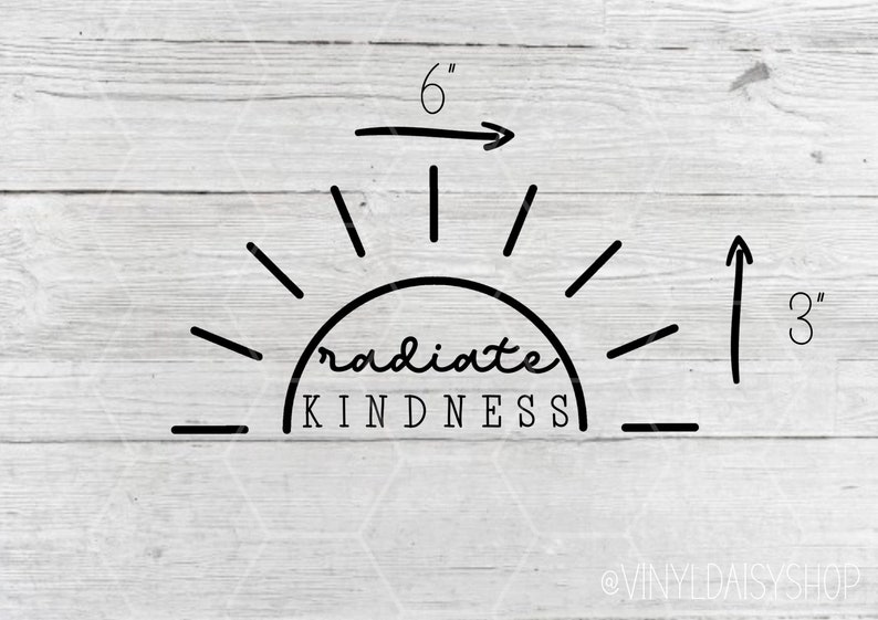 Radiate Kindness Vinyl Decal Car Decal Laptop Sticker Be image 3