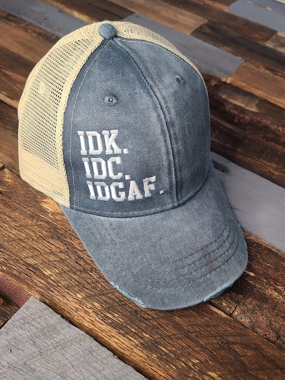 IDK IDC IDGAF Distressed Premium Quality Adams® Snap Back 