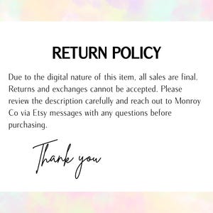 Pode incluir: Um gr&aacute;fico retangular branco com o texto "RETURN POLICY" em letras pretas em negrito. O texto abaixo explica a natureza digital do item, vendas finais e sem devolu&ccedil;&otilde;es. As palavras "Thank you" s&atilde;o escritas em it&aacute;lico.