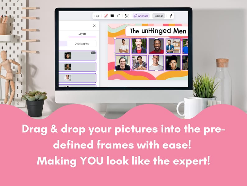 Bachelorette Games, swipe right instant download Canva Template. A computer monitor displays a design interface with the text "The unHinged Men" and a grid of photos. The screen also shows the text "Drag & drop your pictures into the pre-defined frames with ease! Making YOU look like the expert!" A white mug and a small plant are on the desk.