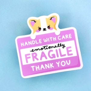 Handle With Care Emotionally Fragile Thank You Matte Vinyl Sticker Kawaii Cute Bujo Laptop Decal image 1