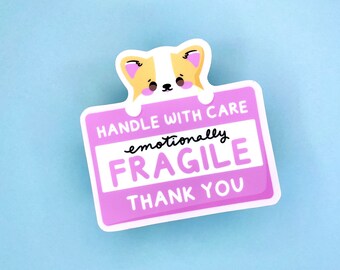 Handle With Care Emotionally Fragile Thank You | Matte Vinyl Sticker | Kawaii Cute Bujo Laptop Decal