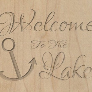 Welcome To The Lake .svg .dxf