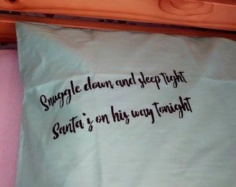 Personalised pillow case for Christmas Eve.