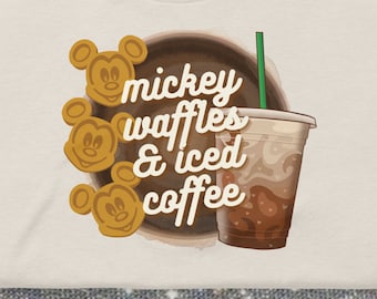 Mickey Waffles and Iced Coffee t-shirt, Mickey Shaped Food, Mickey and Coffee, Mickey Food, Coffee Addict
