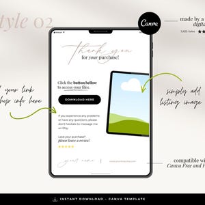 May include: A Canva template for a digital download product listing. The template features a tablet screen with a thank you message, a download button, and a space for a listing image. The text "Thank you for your purchase!" is displayed on the screen. The text "Click the button below to access your files." is also displayed on the screen. The text "DOWNLOAD HERE" is displayed on a button. The text "simply add your listing image here" is displayed next to the tablet screen. The text "compatible with Canva Free and Pro" is displayed below the tablet screen.