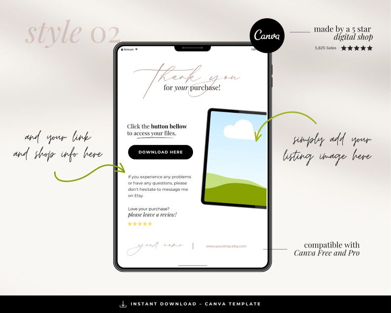 May include: A Canva template for a digital download product listing. The template features a tablet screen with a thank you message, a download button, and a space for a listing image. The text "Thank you for your purchase!" is displayed on the screen. The text "Click the button below to access your files." is also displayed on the screen. The text "DOWNLOAD HERE" is displayed on a button. The text "simply add your listing image here" is displayed next to the tablet screen. The text "compatible with Canva Free and Pro" is displayed below the tablet screen.