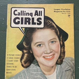 Vintage March 1944 magazine &quot;CALLING ALL GIRLS&quot;