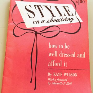 Vintage 1947 STYLE on a SHOESTRING Book