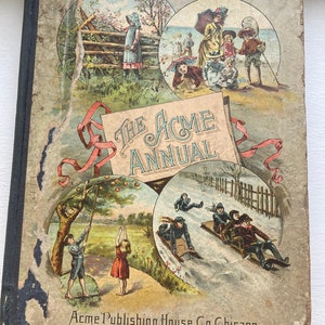 Vintage  children's book "THE ACME ANNUAL" published by the Acme Publishing House - Chicago