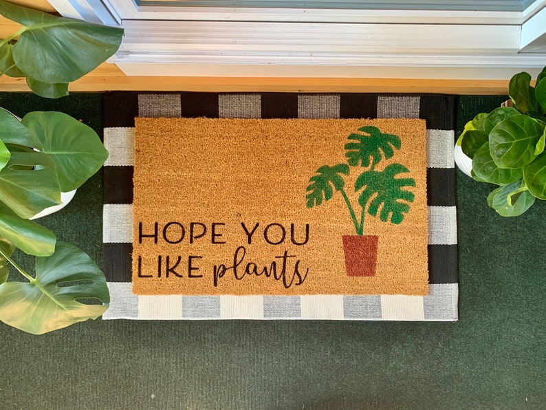 Hope You Like Plants Doormat Etsy