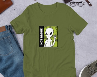 Not Alone T-Shirt (Unisex) | roswell alien | cute alien gifts | alien abduction | weird shirts | astronaut shirt