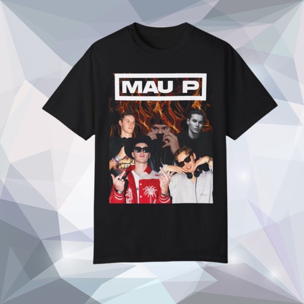 MAU P, Rave Shirt, EDM, DJ Shirt, Rave Clothing, Rave Gift, Music Festival, Raver, Unisex Shirt