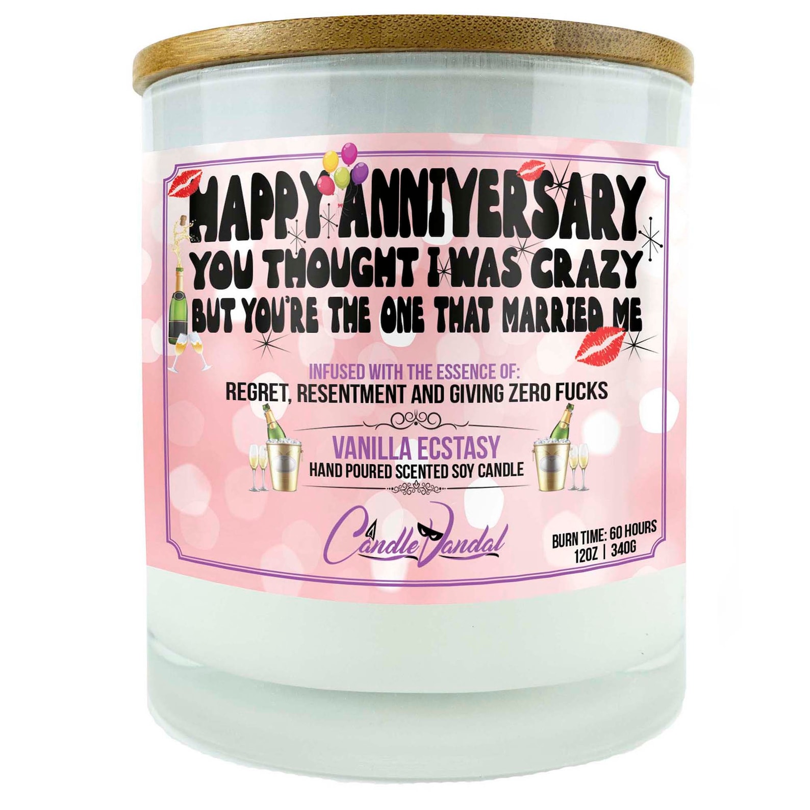 Funny Wedding Happy Anniversary Candle You Thought I Was Crazy but You
