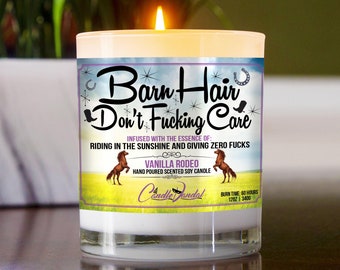 Funny Horse Humor Candle | Barn Hair Don't Fucking Care - Vanilla Scented, Glass Jar w/ Bamboo Lid | 12oz Soy Wax - 60 Hour Burn Time